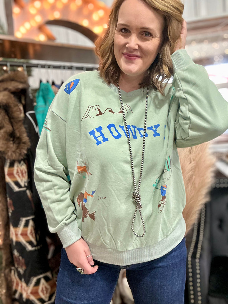 Howdy Sweatshirt